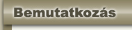 N�gy�gy�szat- bemutatkoz�s
