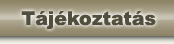 N�gy�gy�szat t�j�koztat�s